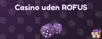 Casino Uden ROFUS i Danmark En Guide til Spil og Underholdning -2110079557 Casino Uden ROFUS i Danmark En Guide til Spil og Underholdning -2110079557
