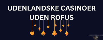 Oplev Det Bedste Af Casino Uden Rofus Oplev Det Bedste Af Casino Uden Rofus